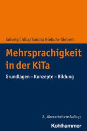 Mehrsprachigkeit in der KiTa Chilla, Solveig/Niebuhr-Siebert, Sandra 9783170412187