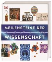 Meilensteine der Wissenschaft Allen, Tony/Challoner, Jack/Emsley, Julian u a 9783831048595