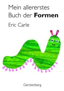 Mein allererstes Buch der Formen Carle, Eric 9783836951524