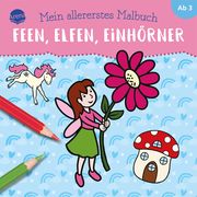 Mein allererstes Malbuch - Feen, Elfen, Einhörner Münstermann, Verena 9783401719238