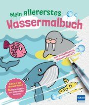 Mein allererstes Wassermalbuch Alberta Kiel 9783741526282