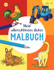 Mein allerschönstes dickes Malbuch Birgitta Nicolas/Jörn Rau 9783401720388