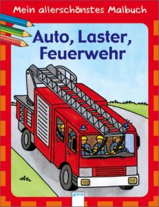 Mein allerschönstes Malbuch - Auto, Laster, Feuerwehr Brigitta Nicolas 9783401098418