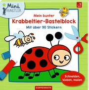 Mein bunter Krabbeltier-Bastelblock Kristin Labuch 9783649642077