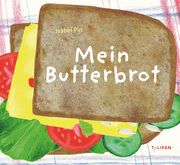 Mein Butterbrot Pin, Isabel 9783864296116