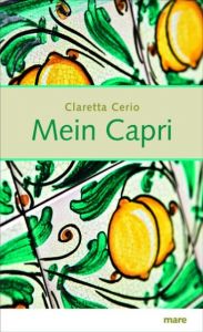 Mein Capri Cerio, Claretta 9783866481343