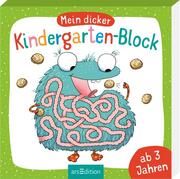 Mein dicker Kindergarten-Block Sabine Legien 9783845850573