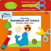 Mein erstes Bastelbuch mit Schere Sabine Legien 9783649670131