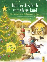 Mein erstes Buch vom Christkind - mit Klappen Auer, Christine 9783707426380