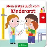 Mein erstes Buch vom Kinderarzt Nathalie Choux 9783845848051