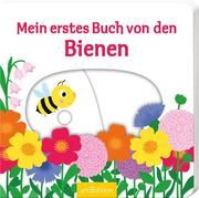 Mein erstes Buch von den Bienen Nathalie Choux 9783845836713