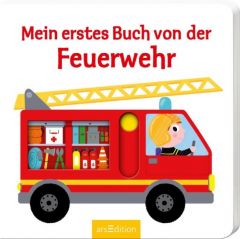 Mein erstes Buch von der Feuerwehr Nathalie Choux 9783845826110