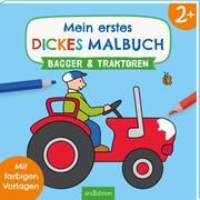 Mein erstes dickes Malbuch ab 2 - Bagger und Traktoren Corina Beurenmeister 9783845855103