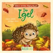 Mein erstes Naturbuch - Der Igel Grimm, Sandra 9783743213159