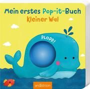 Mein erstes Pop-it-Buch - Kleiner Wal Juliana Motzko 9783845851327