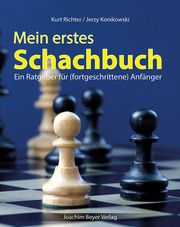 Mein erstes Schachbuch Richter, Kurt/Konikowski, Jerzy 9783959200806