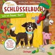 Mein erstes Schlüsselbuch. Wo ist Bauer Bert? Grimm, Sandra 9783789121418