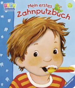 Mein erstes Zahnputzbuch Nahrgang, Frauke 9783473324620