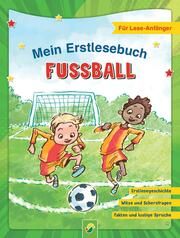Mein Erstlesebuch Fußball - Für Leseanfänger Holthausen, Luise 9783849944582