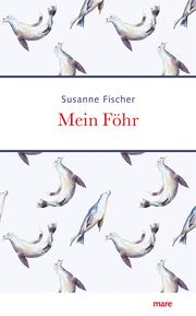 Mein Föhr Fischer, Susanne 9783866487116