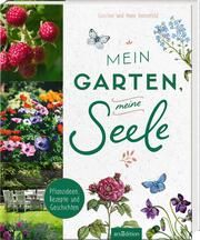 Mein Garten, meine Seele Ronnefeldt, Caroline 9783845857718