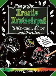 Mein großer Kreativ-Kratzelspaß: Weltraum, Dinos und Piraten  9783743210202