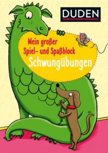 Mein großer Spiel-und Spaßblock: Schwungübungen Braun, Christina 9783737333627