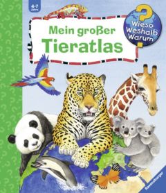 Mein großer Tieratlas Erne, Andrea 9783473326013