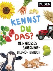 Mein großes Bauernhof-Bildwörterbuch  9783737336512