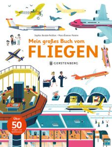 Mein großes Buch vom Fliegen Bordet-Petillon, Sophie 9783836956536