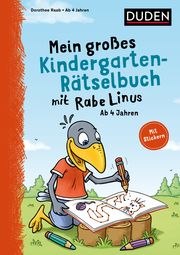 Mein großes Kindergarten-Rätselbuch mit Rabe Linus - ab 4 Jahren Raab, Dorothee 9783411757589