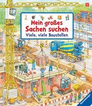 Mein großes Sachen suchen: Viele, viele Baustellen Gernhäuser, Susanne 9783473438945