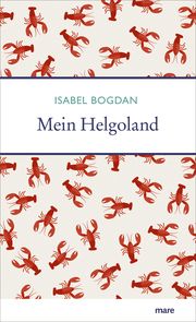 Mein Helgoland Bogdan, Isabel 9783866486546