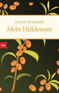 Mein Hiddensee Draesner, Ulrike 9783442714315