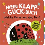 Mein Klapp-Guck-Buch: Welche Farbe hat das Tier? Weber, Susanne 9783737362061