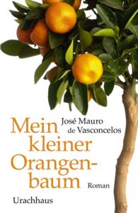 Mein kleiner Orangenbaum Vasconcelos, José Mauro de 9783825176730