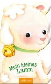 Mein kleines Lamm Mühl, Joschi 9783845845418