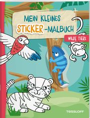 Mein kleines Sticker-Malbuch. Wilde Tiere Alberta Kiel 9783788646820