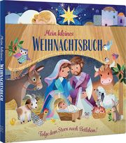 Mein kleines Weihnachtsbuch Lydia Hablützel 9783438047724