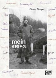 Mein Krieg Speyer, Günter 9783941200869