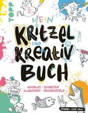 Mein Kritzel- und Kreativbuch Geiß-Hein, Michael 9783735890665