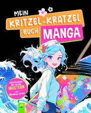 Mein Kritzel-Kratzel Buch Manga  9783849945701