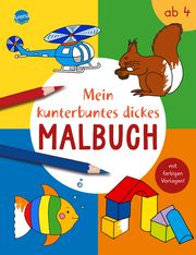Mein kunterbuntes dickes Malbuch Birgitta Nicolas 9783401718859
