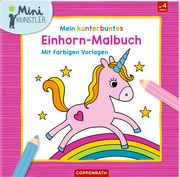 Mein kunterbuntes Einhorn-Malbuch Anita Engelen 9783649634980