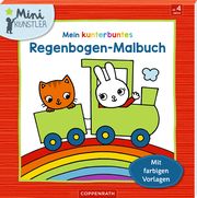 Mein kunterbuntes Regenbogen-Malbuch Anita Engelen 9783649643616