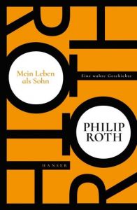 Mein Leben als Sohn Roth, Philip 9783446262409