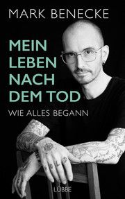 Mein Leben nach dem Tod Benecke, Mark/Hock, Andreas 9783431041330