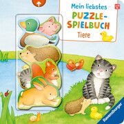 Mein liebstes Puzzle-Spielbuch: Tiere - Puzzlebuch ab 18 Monaten, mit 6 Puzzleteilen Nahrgang, Frauke 9783473420216