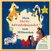 Mein Mein Pferde-Adventskalender zum Mitmachen Breitenöder, Julia 9783963474071