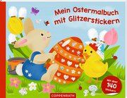 Mein Ostermalbuch mit Glitzerstickern Lena Maria Bellermann 9783649672449